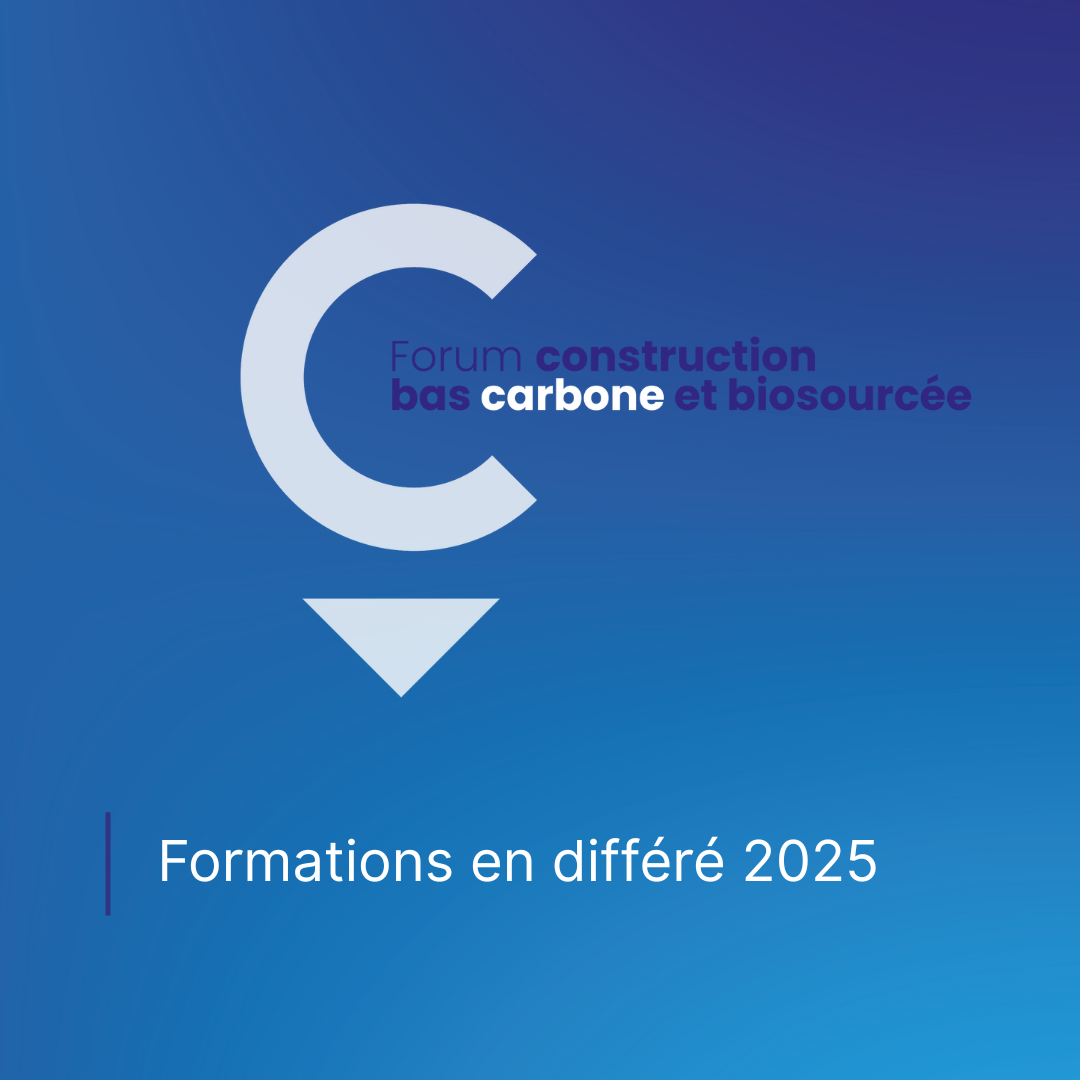 Forum Construction bas carbone et biosourcée 2025 : visuel promotionnel